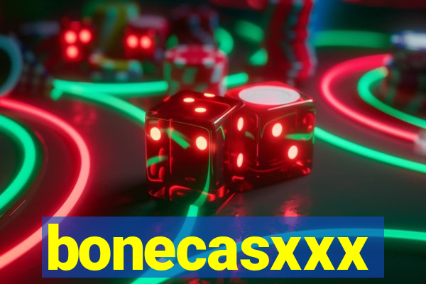 bonecasxxx