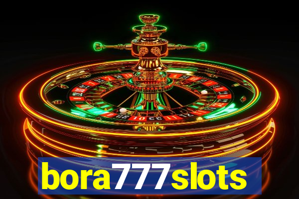 bora777slots