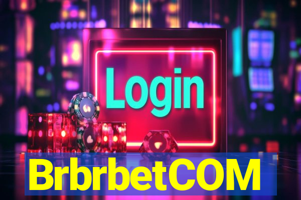 BrbrbetCOM