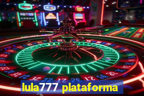 lula777 plataforma