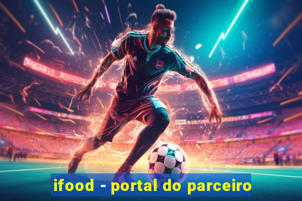 ifood - portal do parceiro