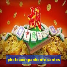 photoaconpanhante santos