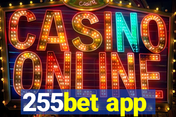 255bet app