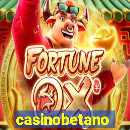 casinobetano