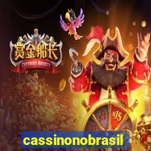 cassinonobrasil