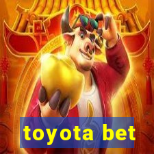 toyota bet