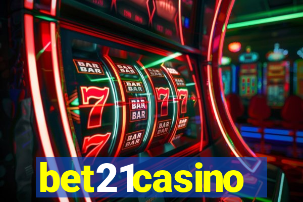 bet21casino