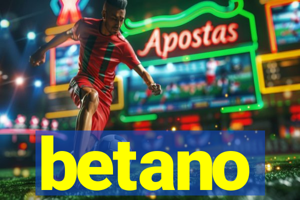 betano