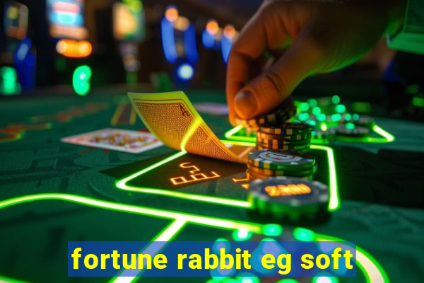 fortune rabbit eg soft