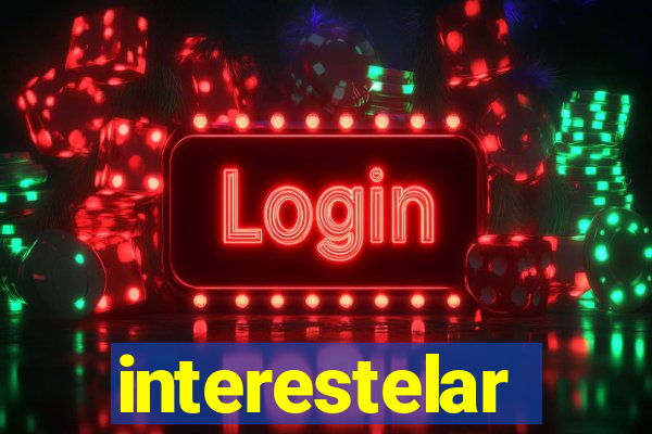 interestelar completo dublado hd