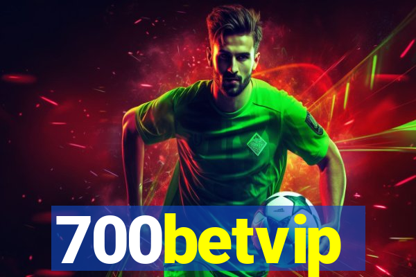 700betvip