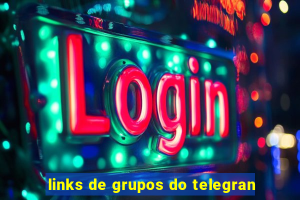 links de grupos do telegran