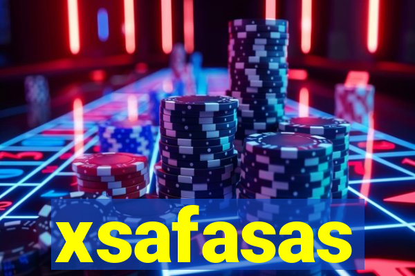 xsafasas