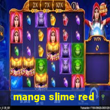 manga slime red