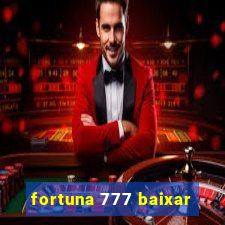 fortuna 777 baixar