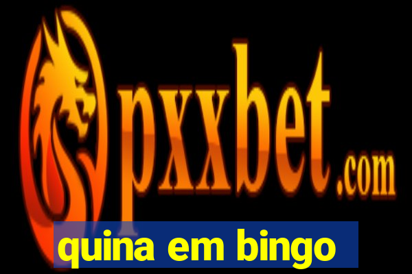 quina em bingo