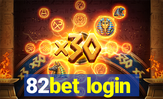 82bet login