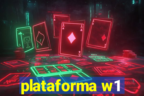 plataforma w1