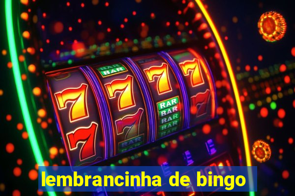 lembrancinha de bingo