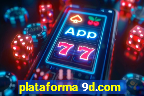 plataforma 9d.com