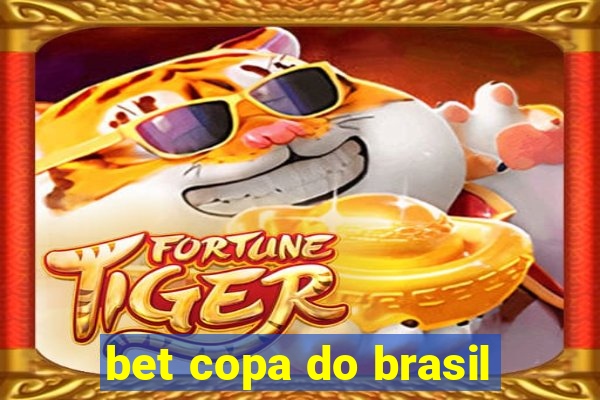 bet copa do brasil