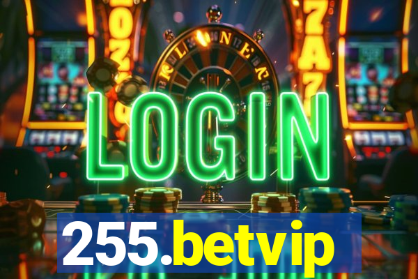 255.betvip