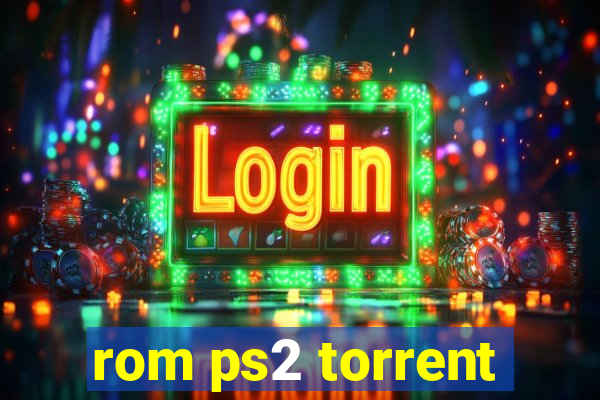 rom ps2 torrent