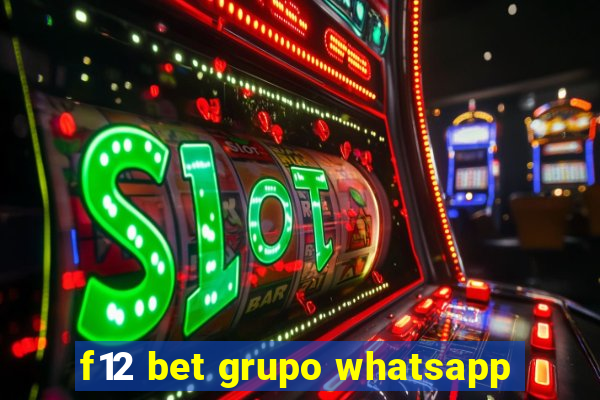 f12 bet grupo whatsapp