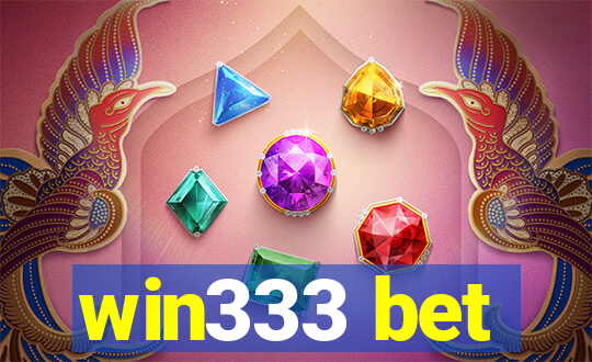 win333 bet