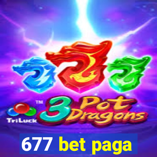 677 bet paga