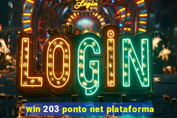 win 203 ponto net plataforma