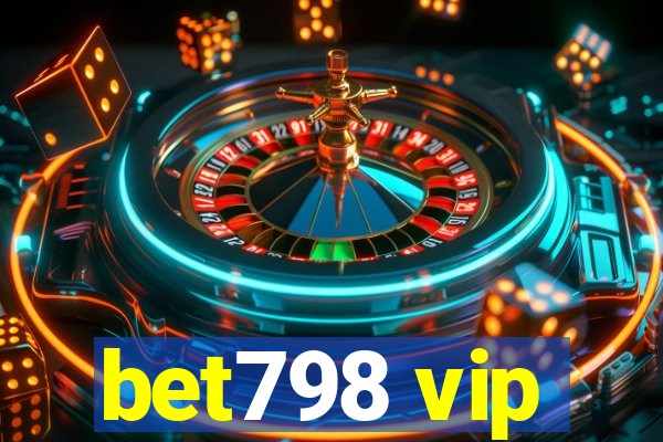 bet798 vip