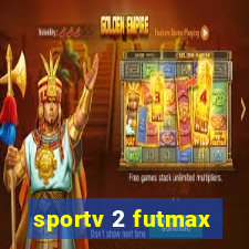 sportv 2 futmax