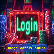 mega canais online a fazenda