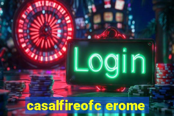 casalfireofc erome