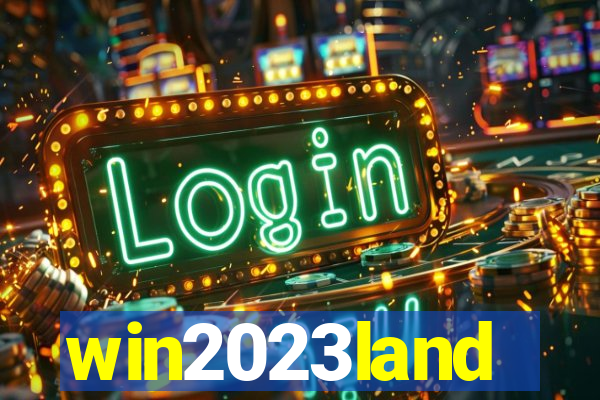 win2023land