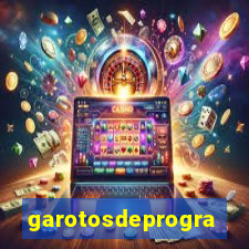 garotosdeprogramas