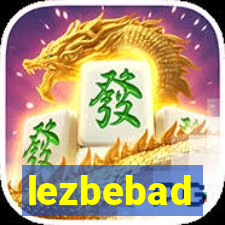 lezbebad