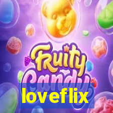 loveflix