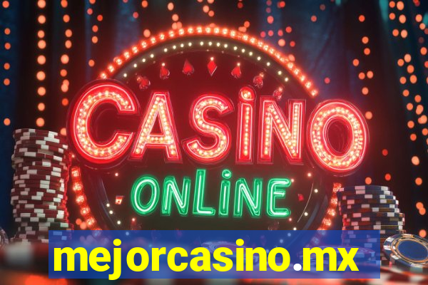 mejorcasino.mx