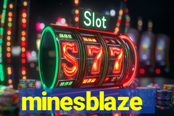 minesblaze