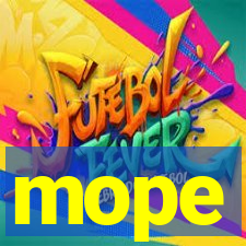 mope