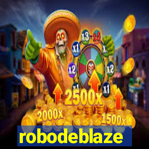 robodeblaze