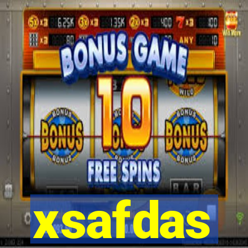 xsafdas