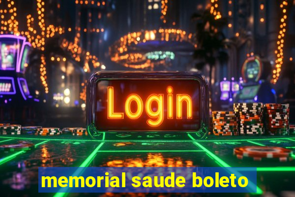 memorial saude boleto