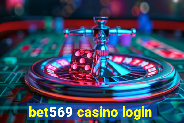 bet569 casino login