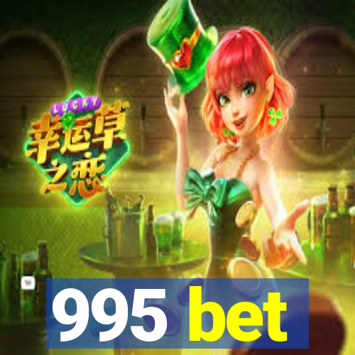 995 bet