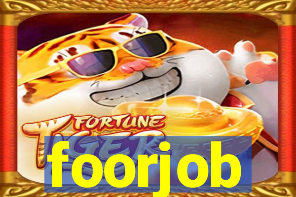 foorjob