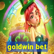 goldwin bet