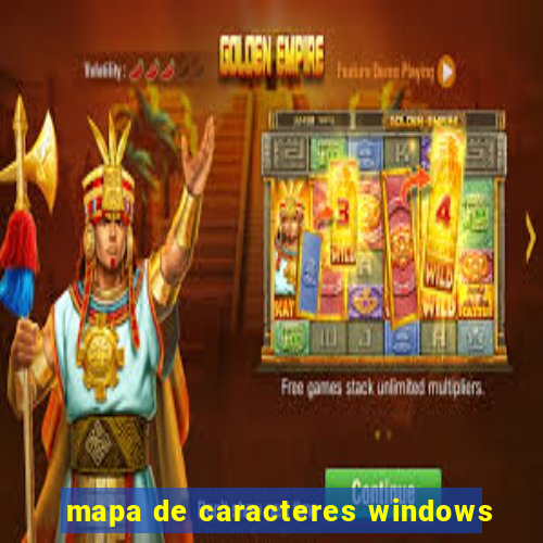 mapa de caracteres windows